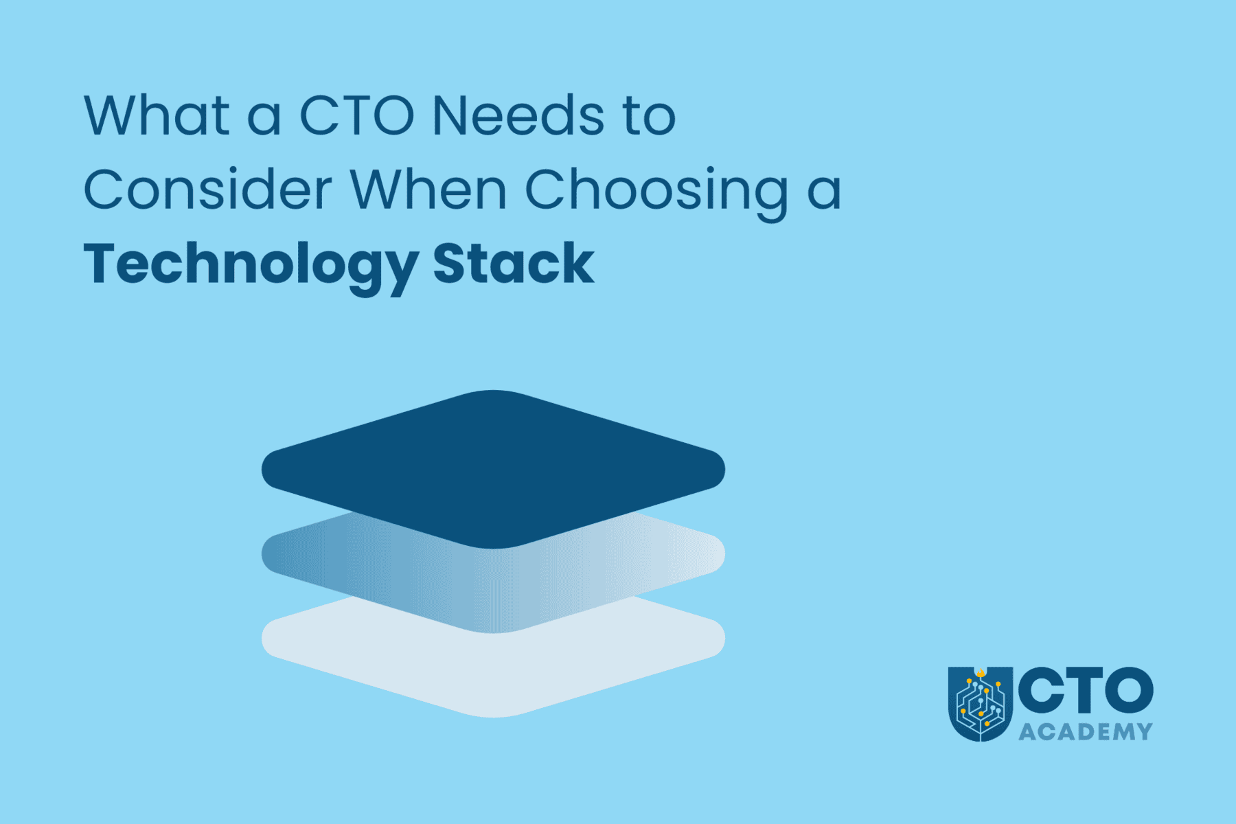 What a CTO Needs to Consider When Choosing Technology Stack - article featured image
