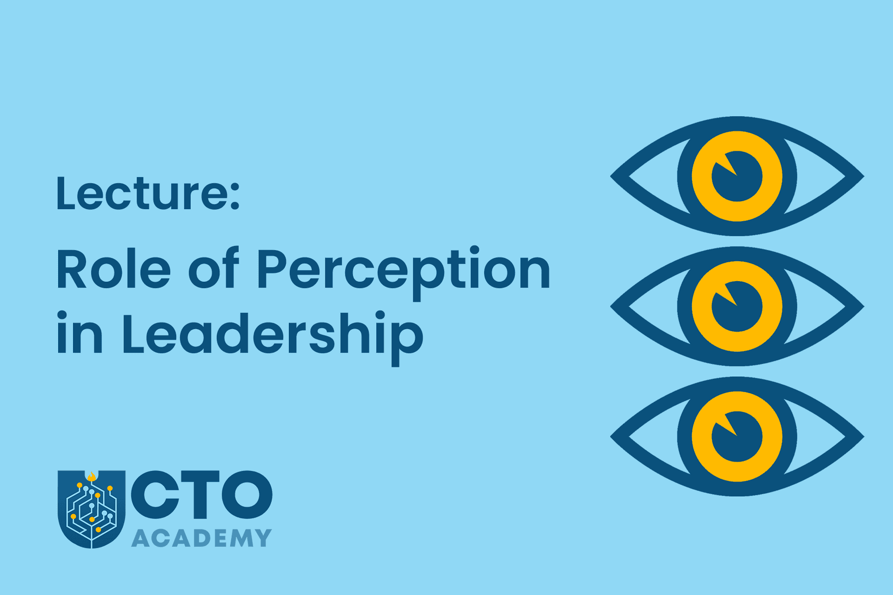 Role of Perception in Leadership and How to Change It
