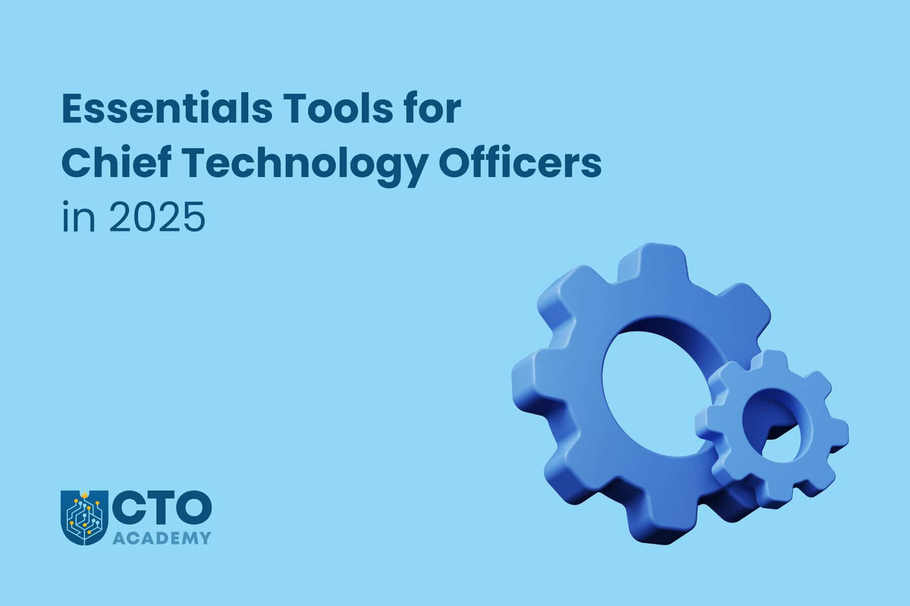 Essential CTO Tools - article featured image