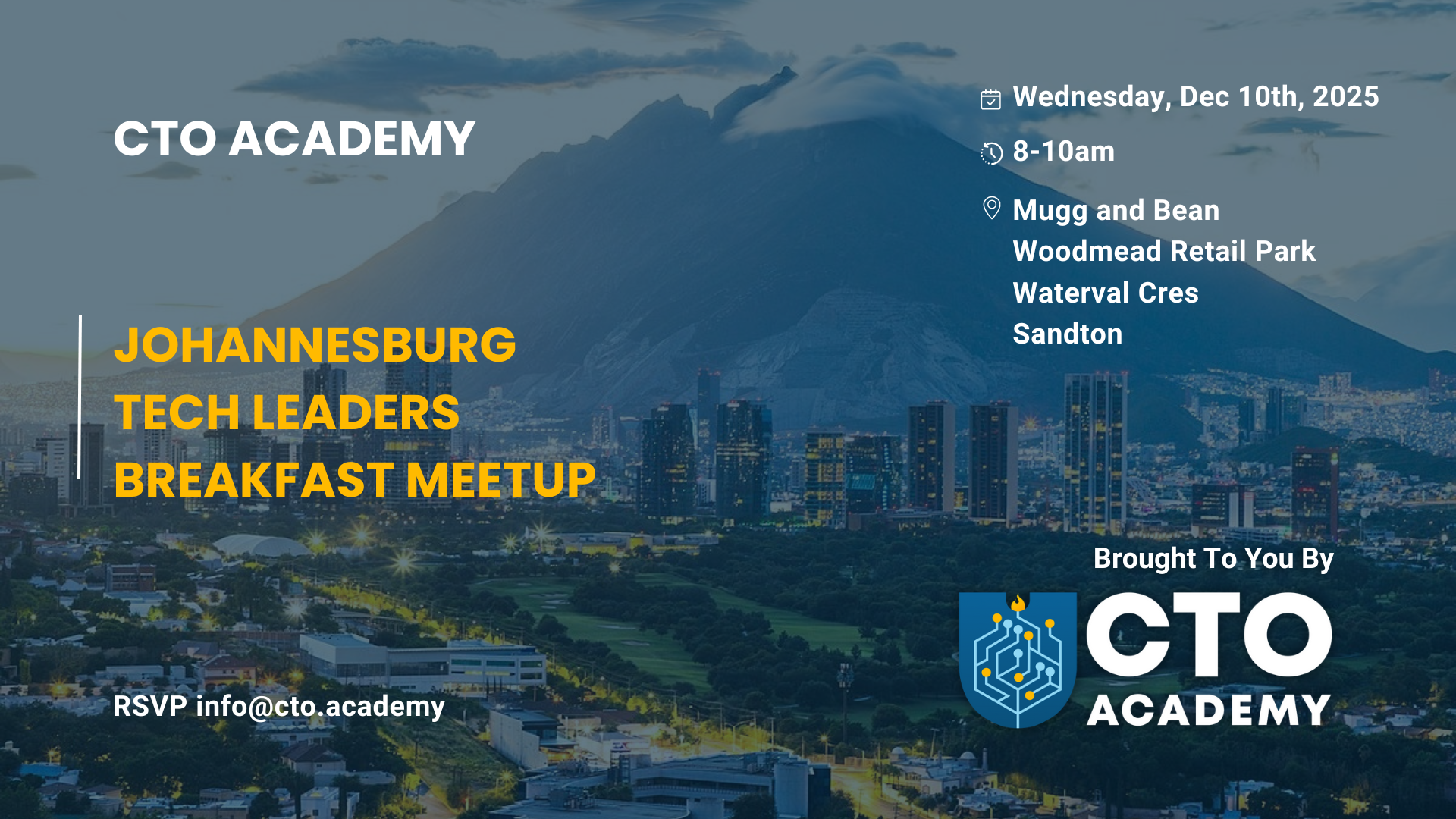 Joburg December 2025 Tech Leaders Meetup by CTO Academy